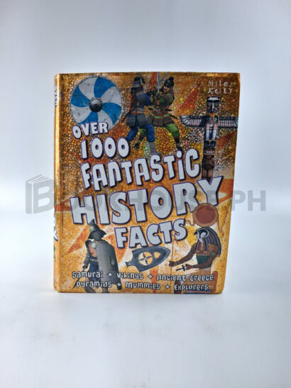 Over 1000 Fantastic History Facts by Belinda Gallagher