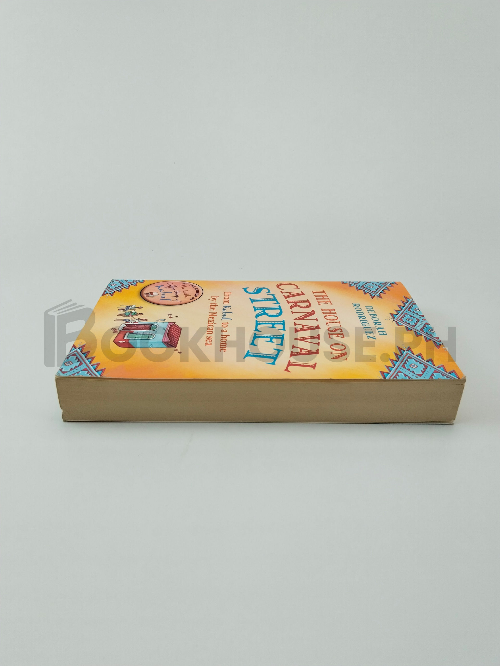 The House On Carnaval Street by Deborah Rodriguez - Image 4