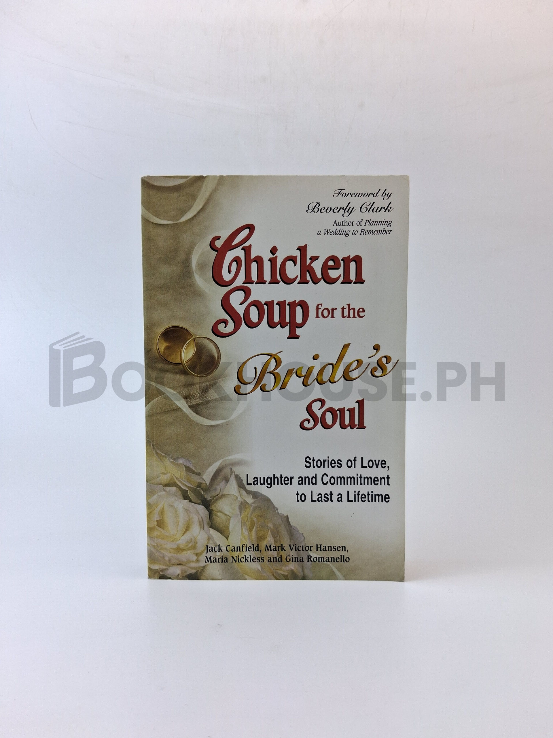 Chicken Soup For The Bride's Soul by Jack Canfield