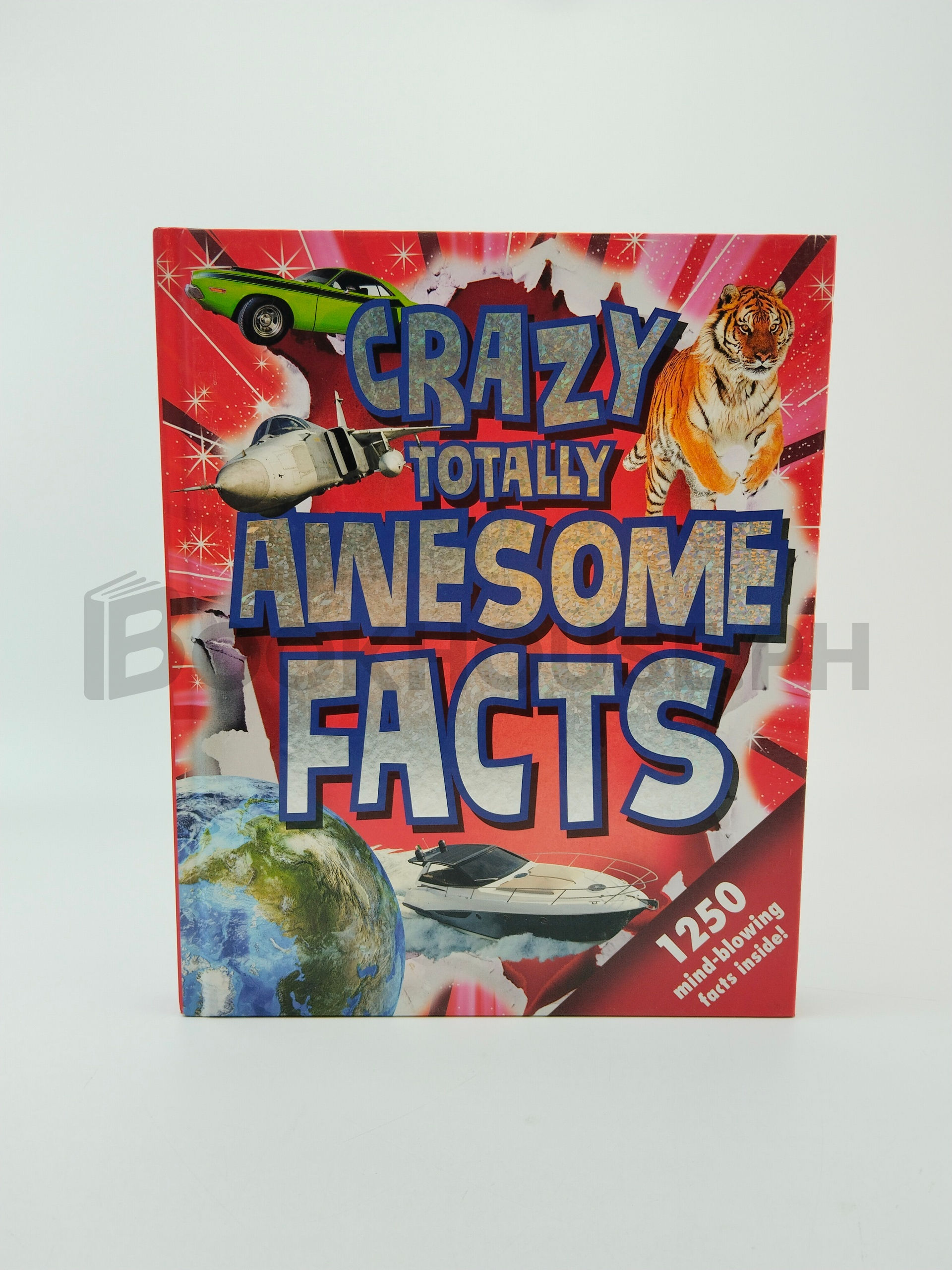 Crazy, Totally Awesome Facts by Little Bee Books