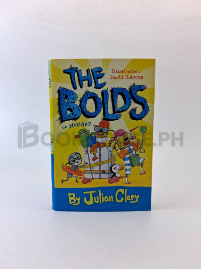 The Bolds On Holiday by Julian Clary