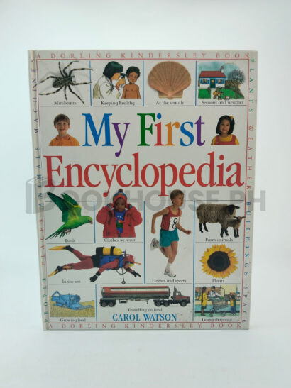 My First Encyclopedia by Carol Watson