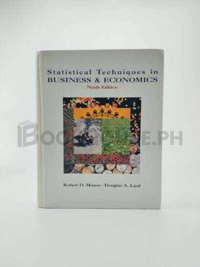 Statistical Techniques In Business And Economics by Robert Deward Mason, Douglas A. Lind