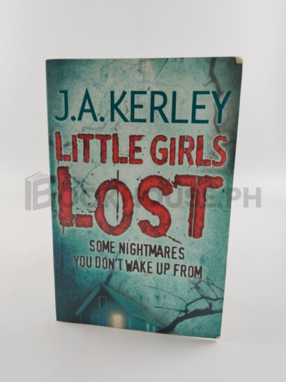 Little Girls Lost by Jack Kerley
