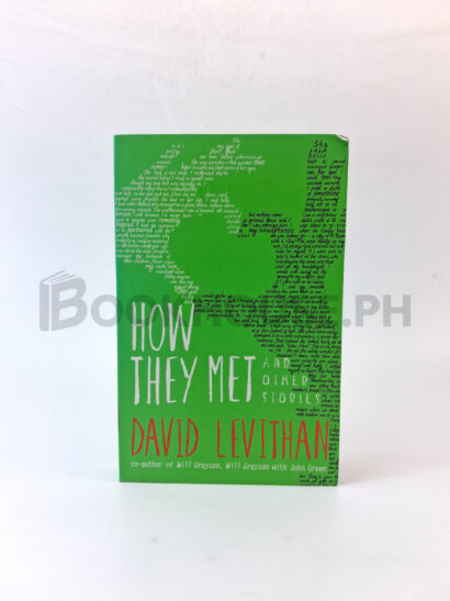 How They Met And Other Stories by David Levithan