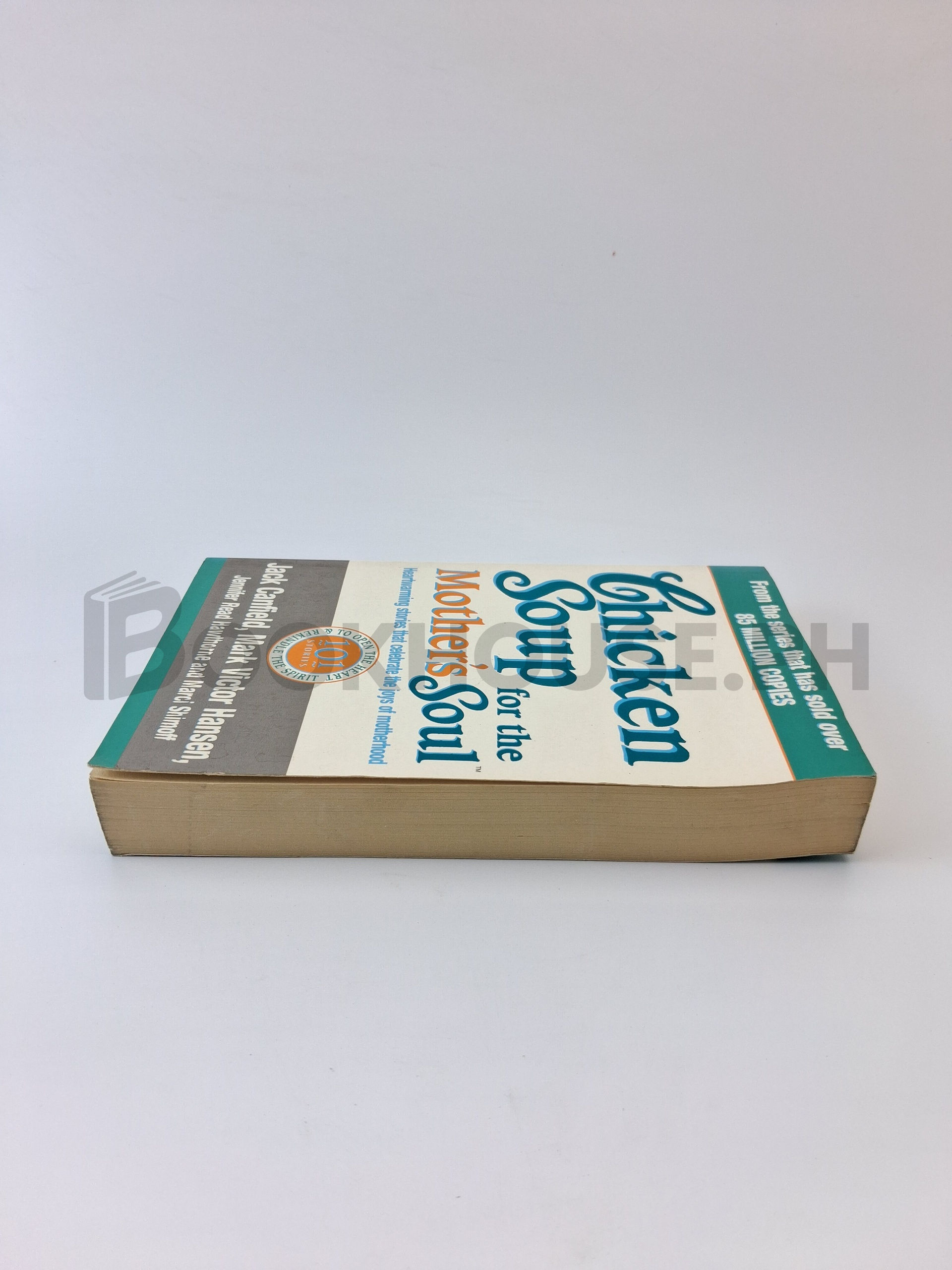 Chicken Soup For The Mothers Soul - 101 Stories To Open The Hearts And Reki by Jennifer Read Hawthorne - Image 4