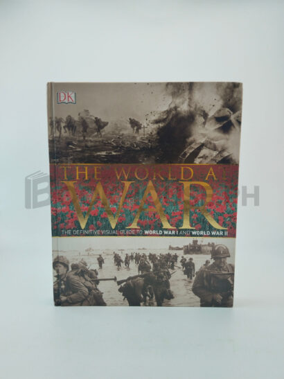 The World At War by Dorling Kindersley Limited