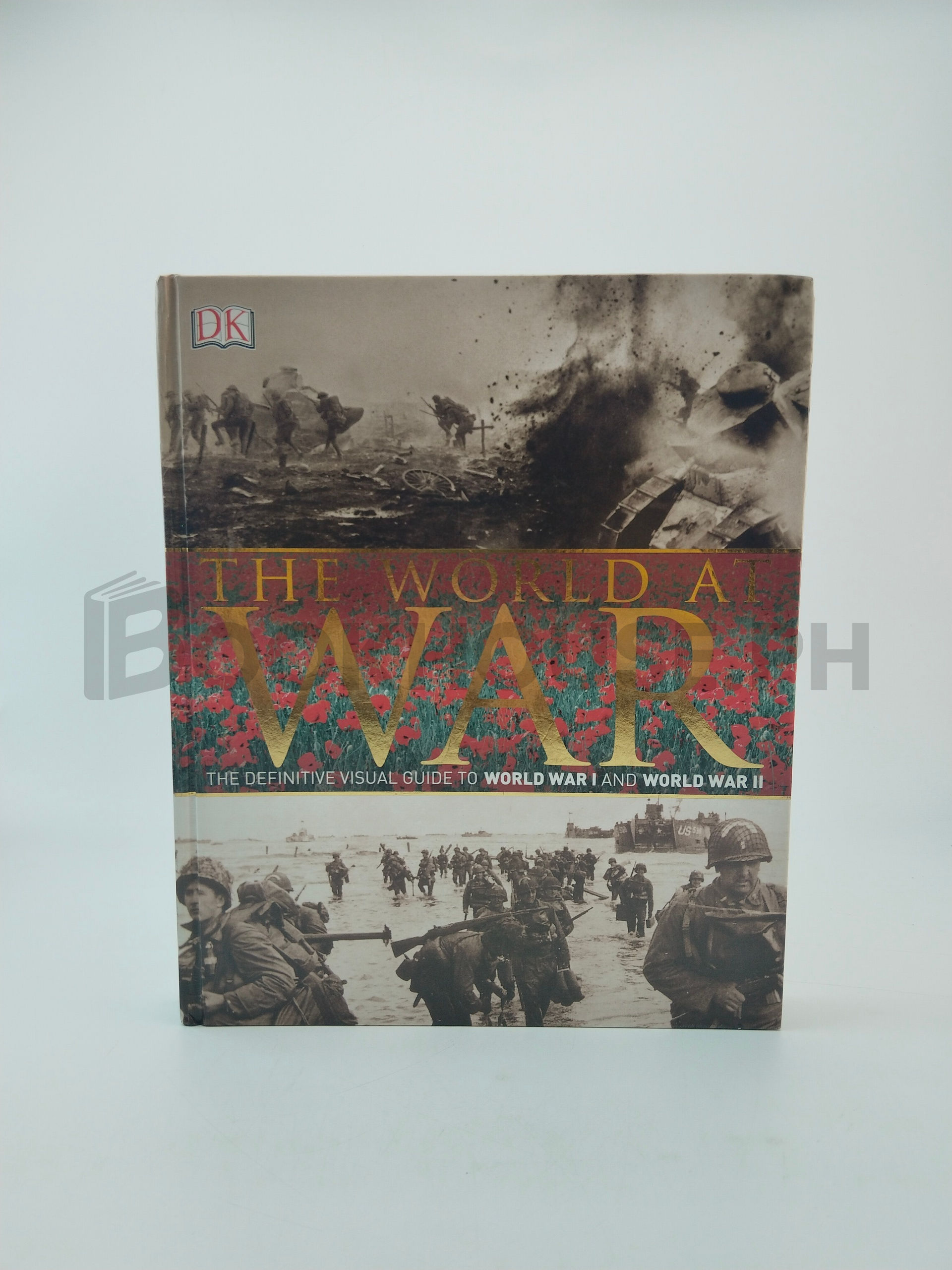 The World At War by Dorling Kindersley Limited