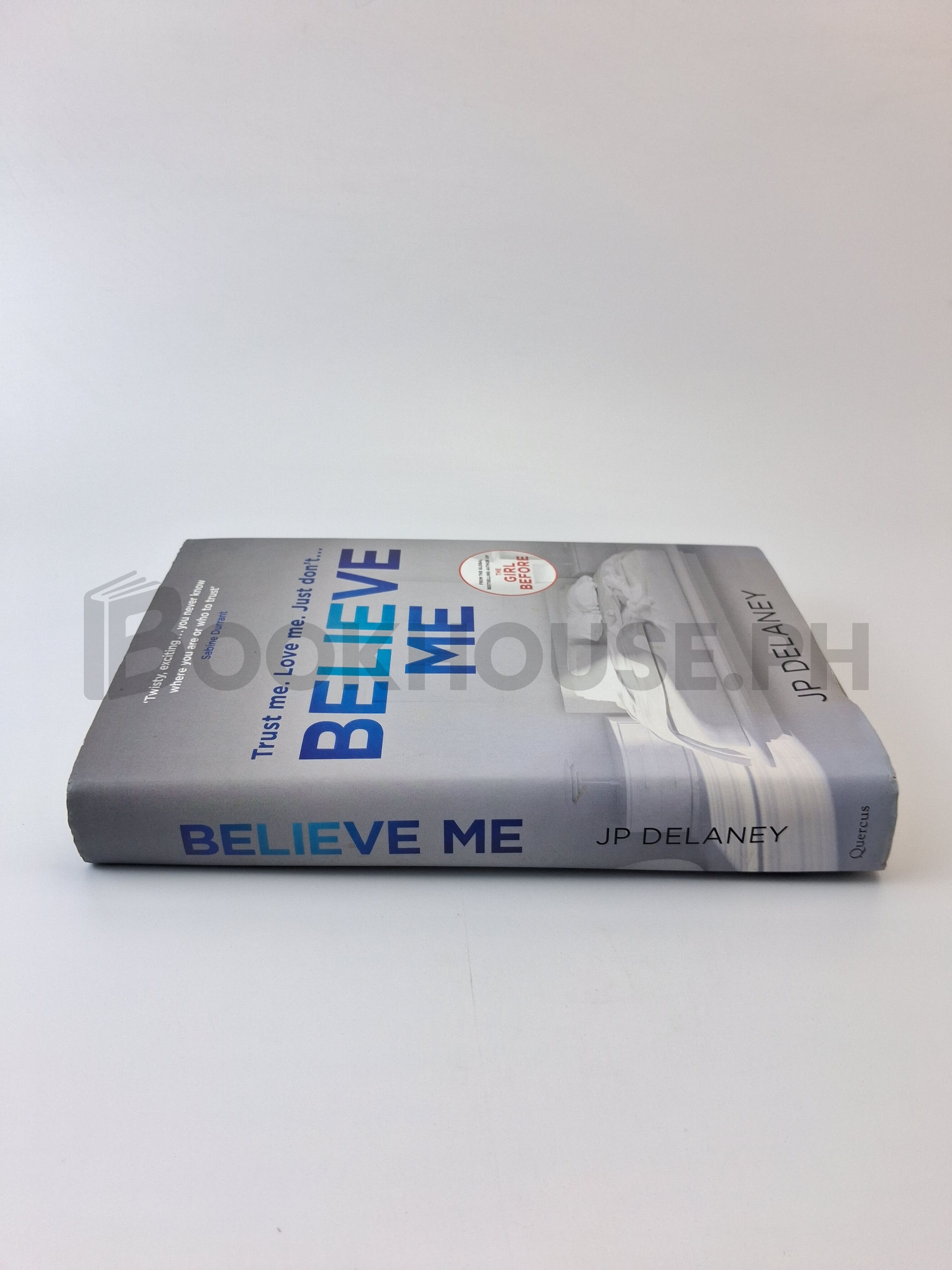 Believe Me by J. P. Delaney - Image 3