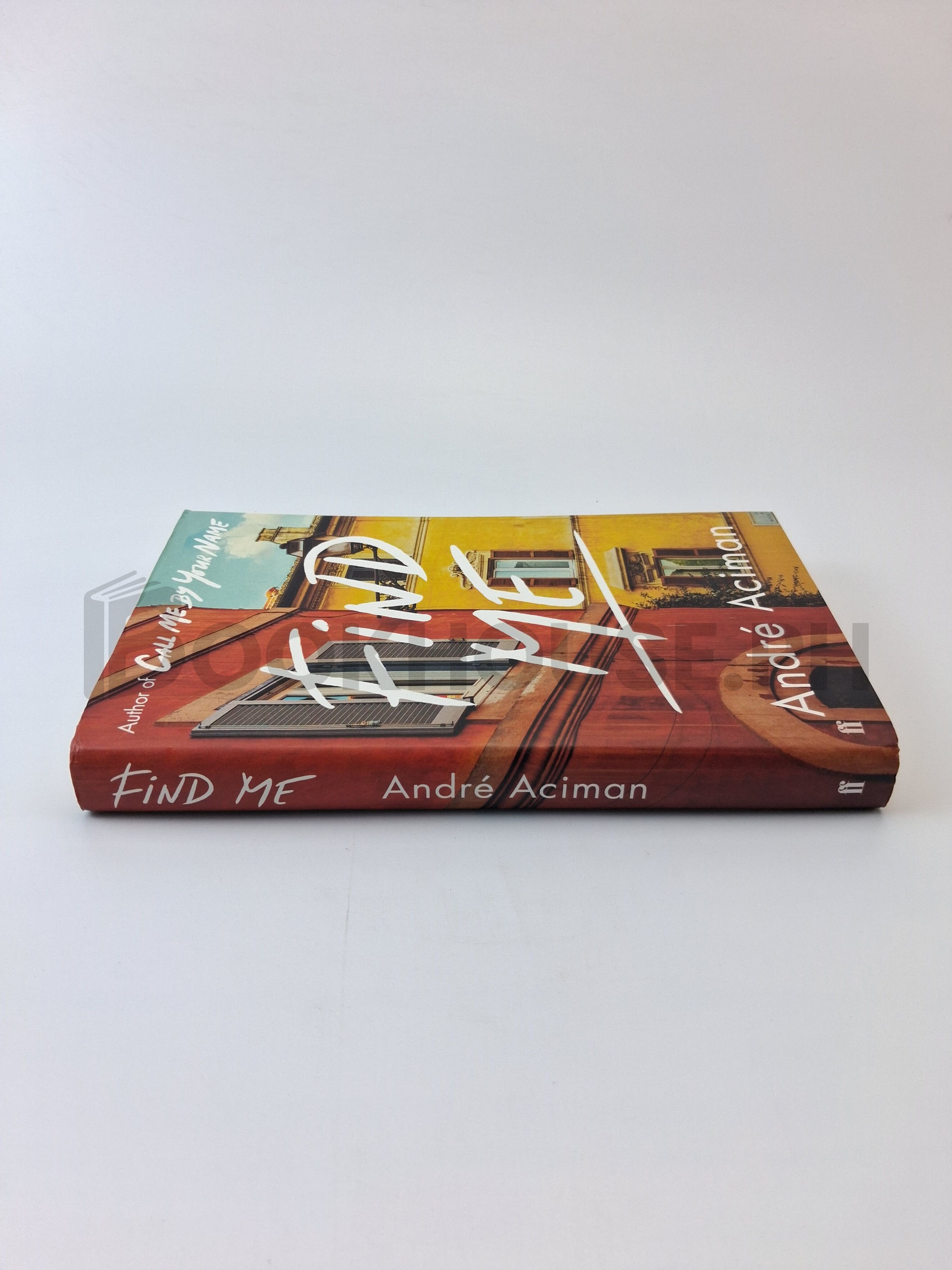Find Me by André Aciman - Image 3