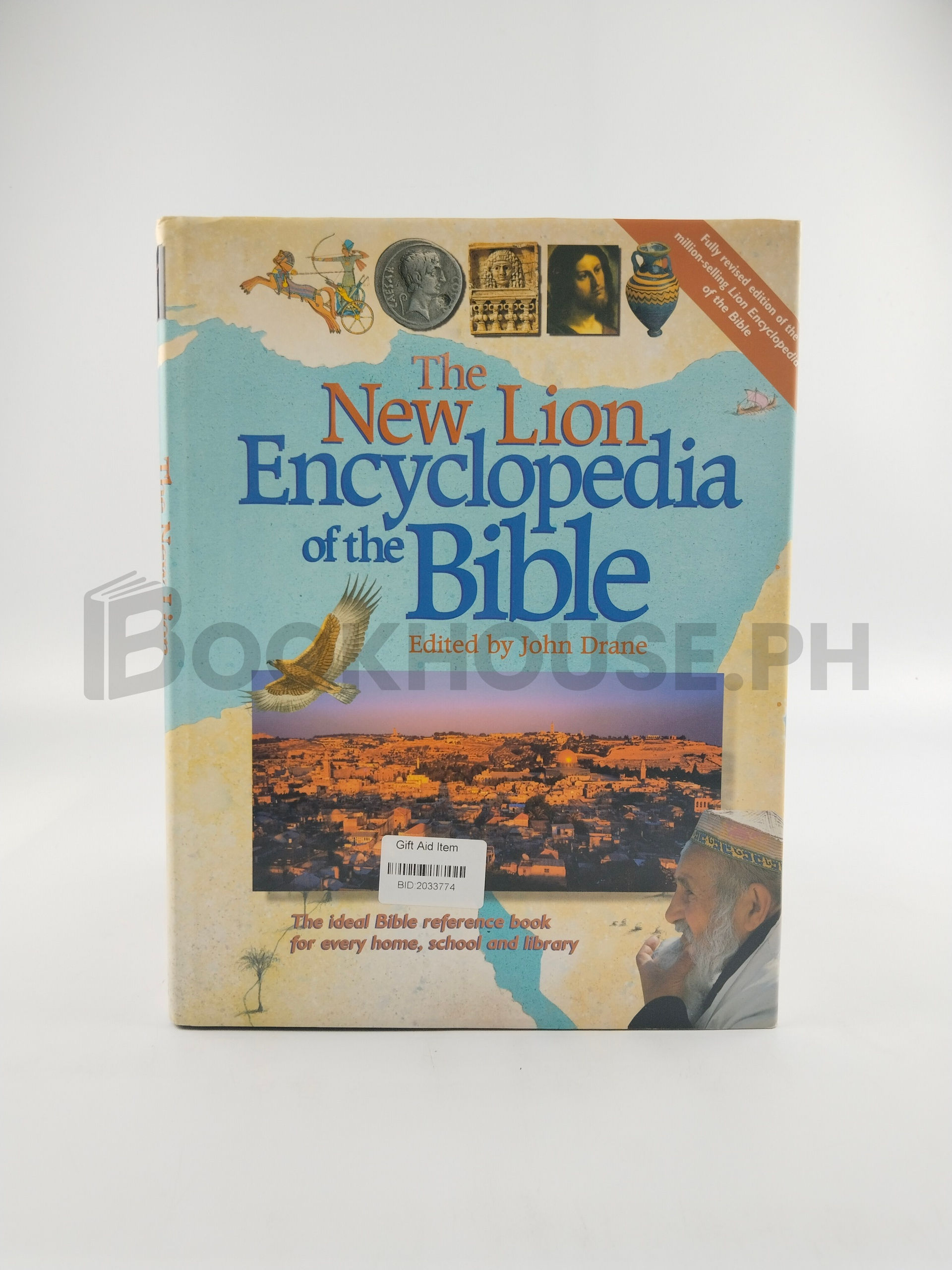 The New Lion Encyclopedia Of The Bible by John William Drane