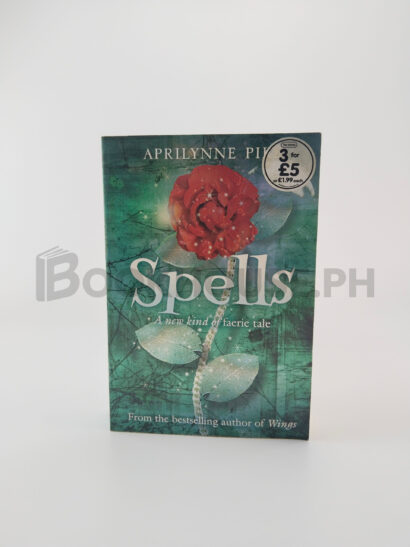 Spells by Aprilynne Pike