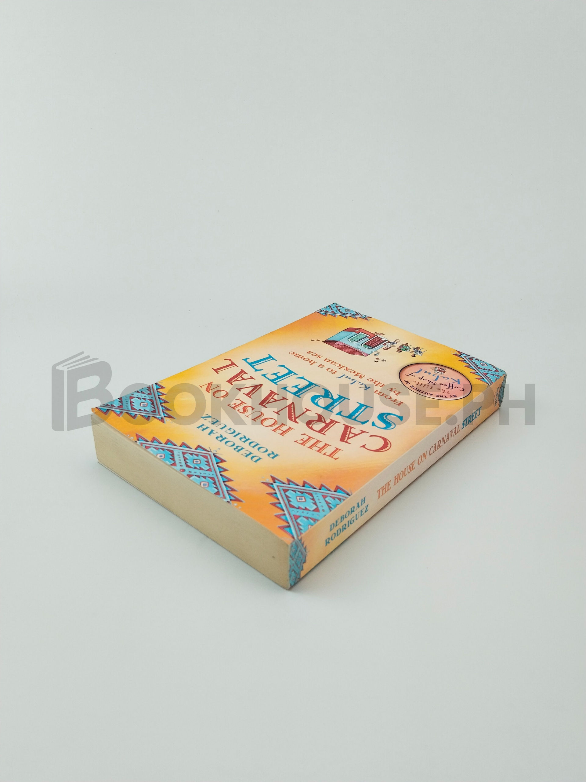 The House On Carnaval Street by Deborah Rodriguez - Image 2