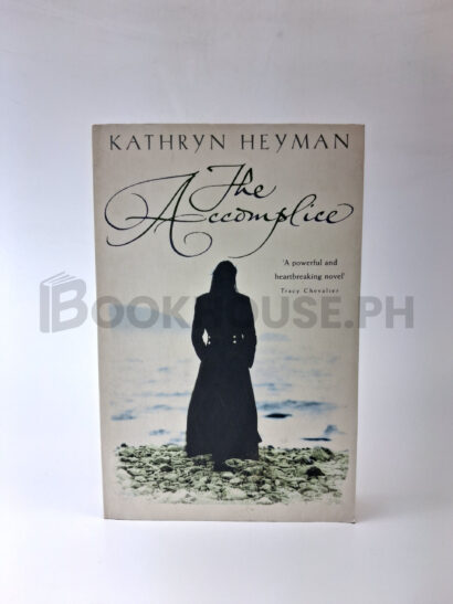 The Accomplice by Kathryn Heyman