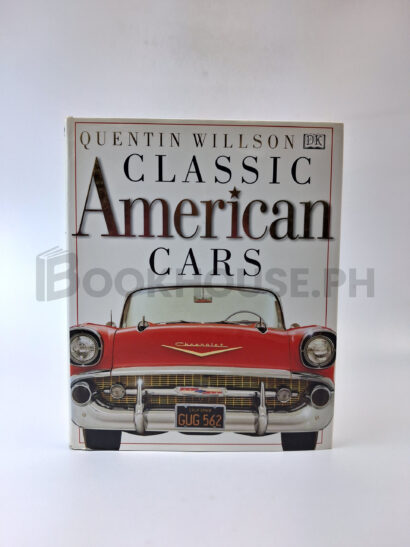 Classic American Cars by Quentin Willson