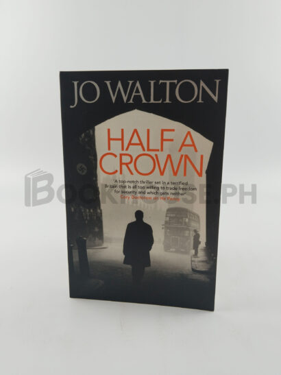 Half A Crown by Jo Walton