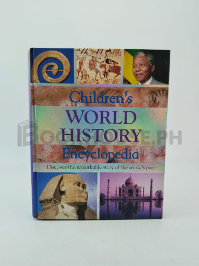 Children's World History Encyclopedia by Anita Ganeri, Hazel Martell, Brian Williams, Andrew Robertshaw