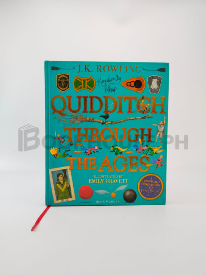 Quidditch Through The Ages - Illustrated Edition by J. K. Rowling