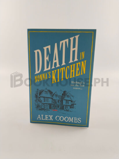 Death In Nonnas Kitchen by Alex Coombs