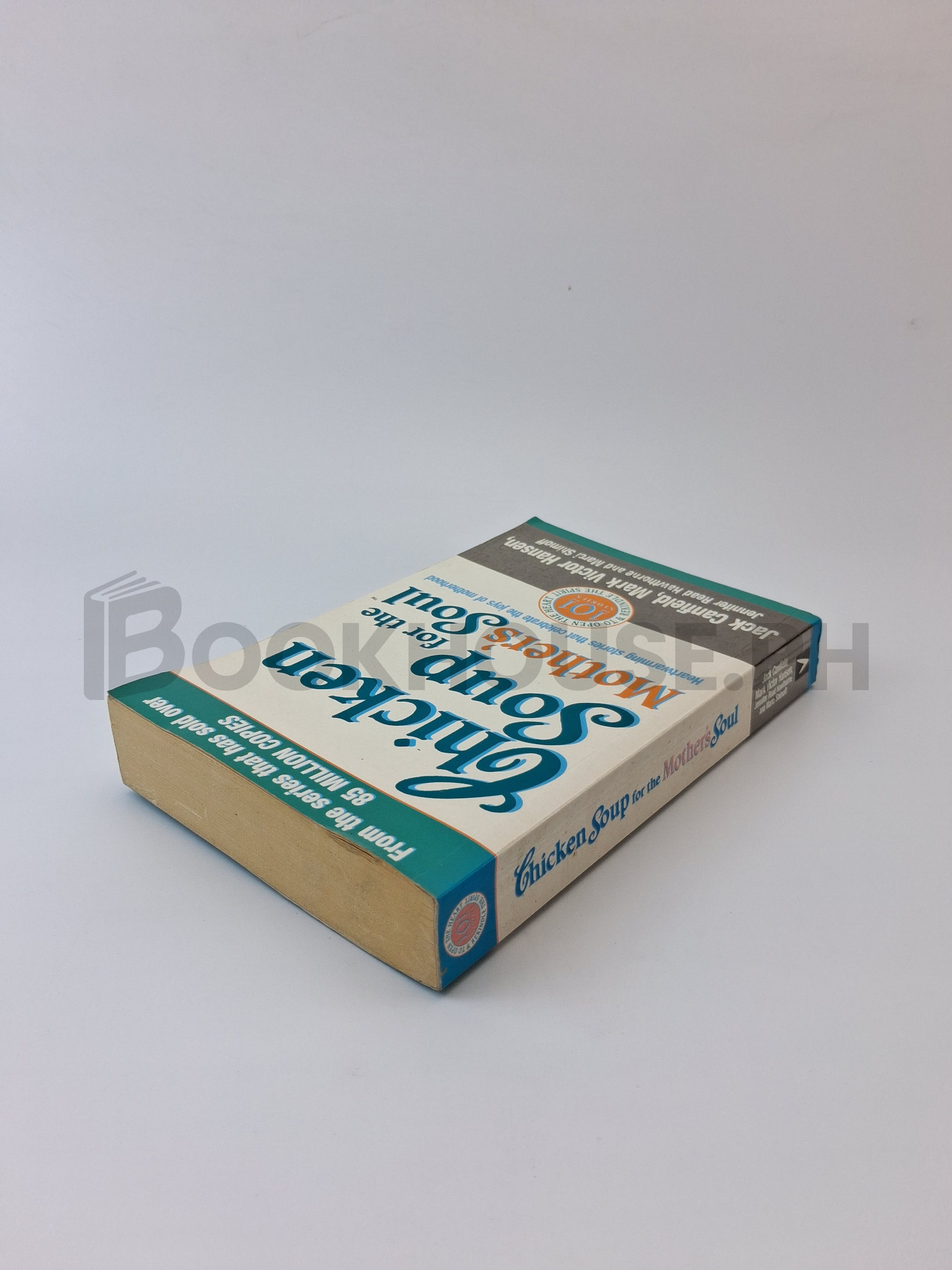 Chicken Soup For The Mothers Soul - 101 Stories To Open The Hearts And Reki by Jennifer Read Hawthorne - Image 2