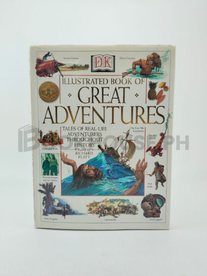 Illustrated Book Of Great Adventures by Richard Platt