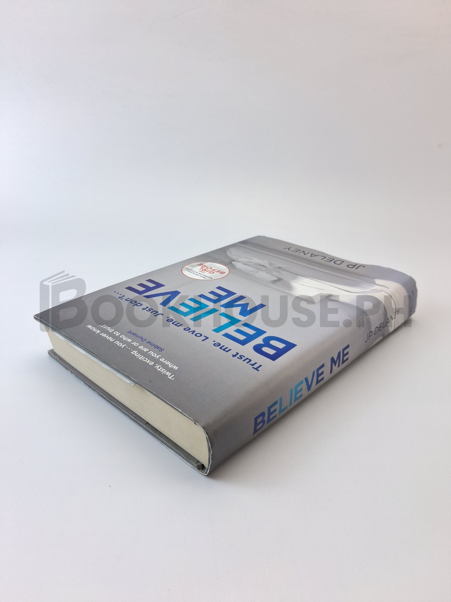 Believe Me by J. P. Delaney - Image 2