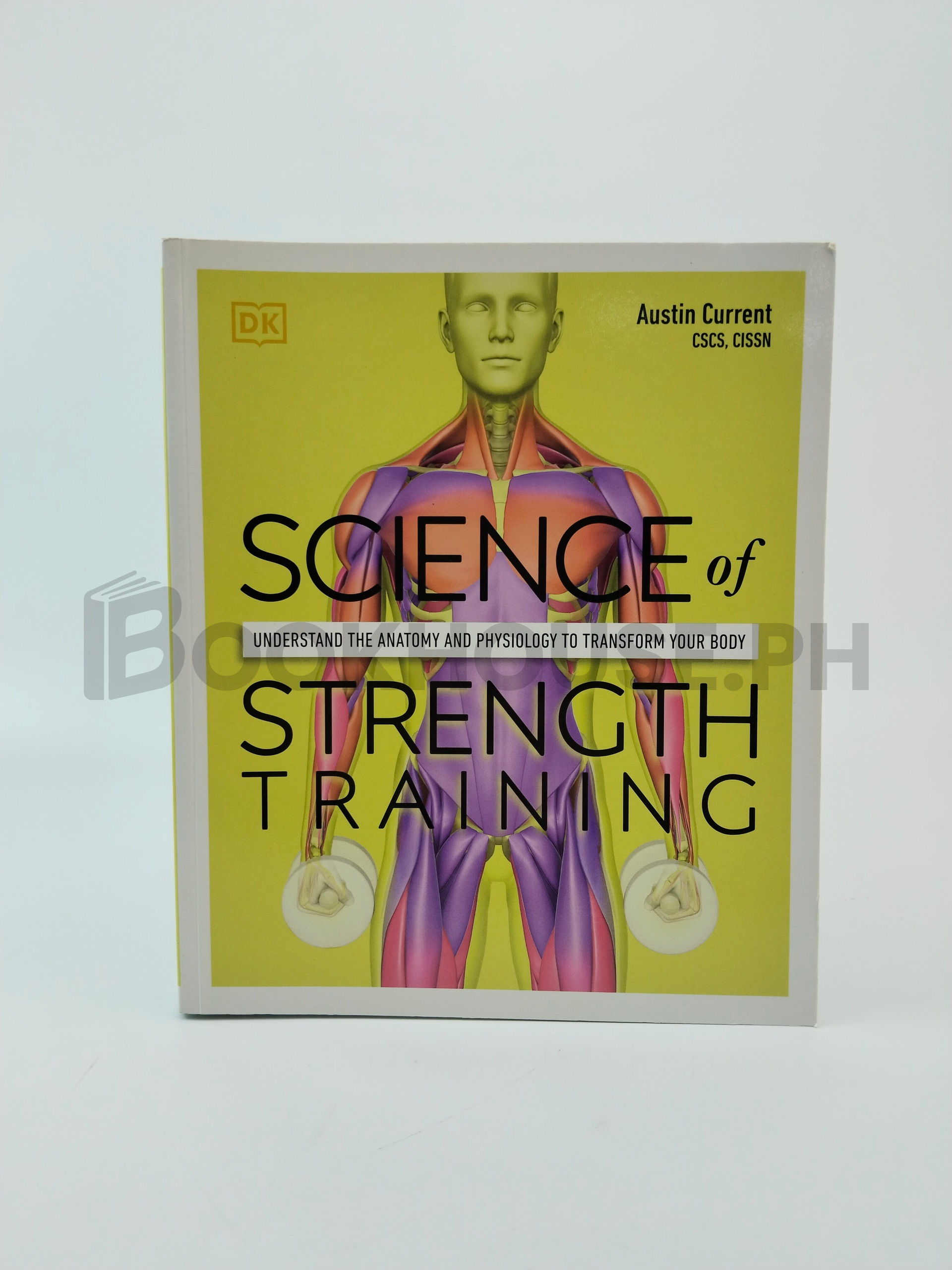 Science Of Strength Training by Dk