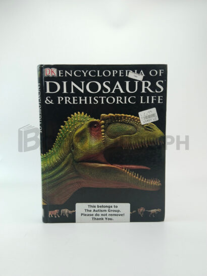 Encyclopedia Of Dinosaurs & Prehistoric Life by Dk