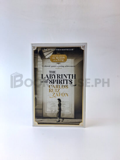 The Labyrinth Of The Spirits by Carlos Ruiz Zafón